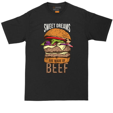 Sweet Dreams are Made of Beef | Mens Big & Tall T-Shirt