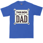 This Bod Says I'm a Dad | Mens Big and Tall T-Shirt | Funny Dad Shirt | Fathers Day Gift