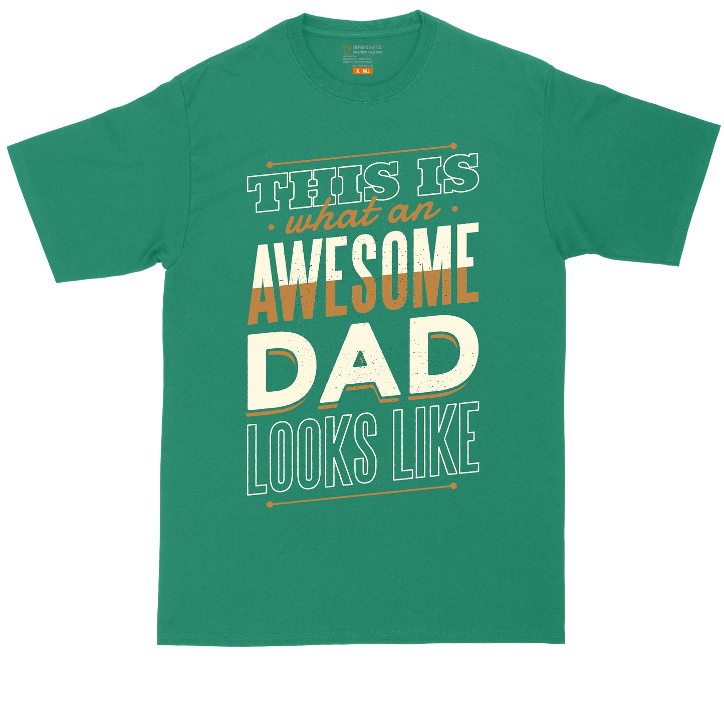 This is What an Awesome Dad Looks Like | Mens Big and Tall T-Shirt | Funny Dad Shirt | Fathers Day Gift