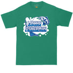 Lucky Fisherman | Mens Big and Tall T-Shirt | Boating Shirt | Camping Shirt | Fishing Shirt