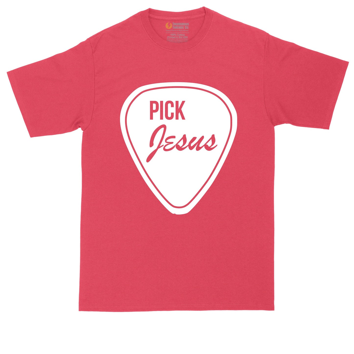Pick Jesus | Mens Big and Tall T-Shirt | Funny Christian T-Shirt | Prayer Shirt | Worship Leader Shirt
