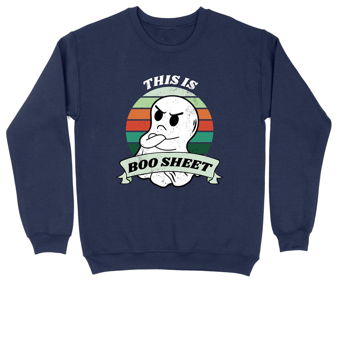 This is Boo Sheet | Crew Neck Sweatshirt | Big & Tall | Mens and Ladies | Halloween Shirt | Halloween Costume | Trick or Treat