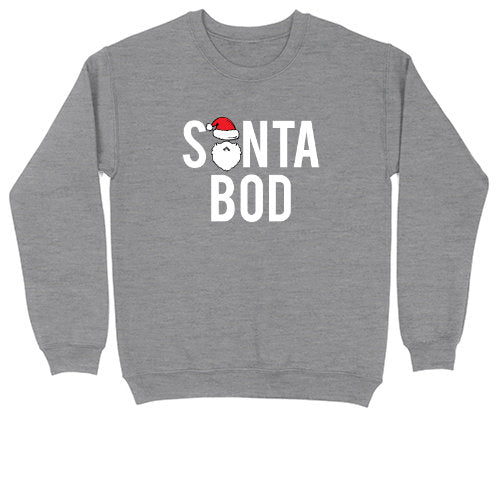 Santa Bod | Crew Neck Sweatshirt | Big & Tall | Mens and Ladies | Ugly Christmas Sweater | Funny Christmas