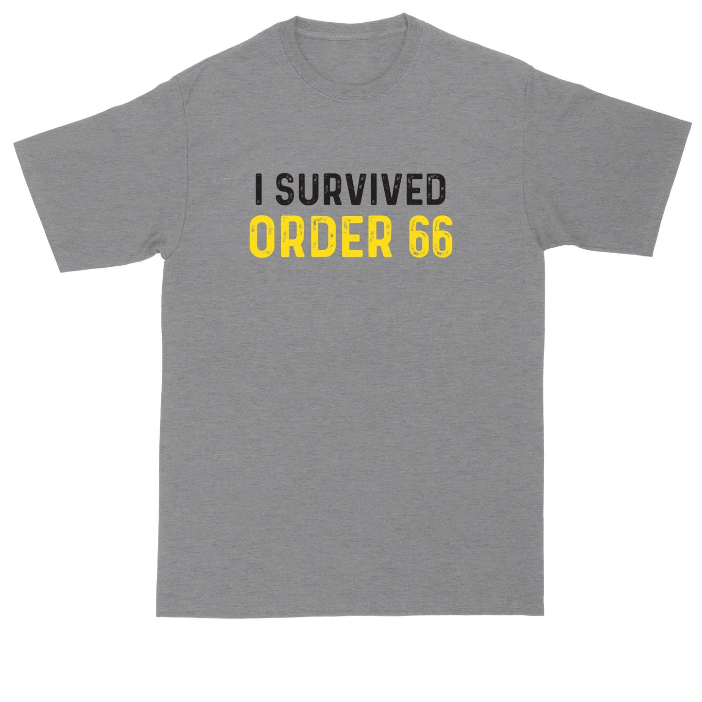 I Survived Order 66 | Mens Big & Tall T-Shirt