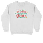 Hot Chocolate Cozy Blankets and Christmas Movies | Crew Neck Sweatshirt | Big & Tall | Mens and Ladies |Christmas Sweater | Funny Christmas